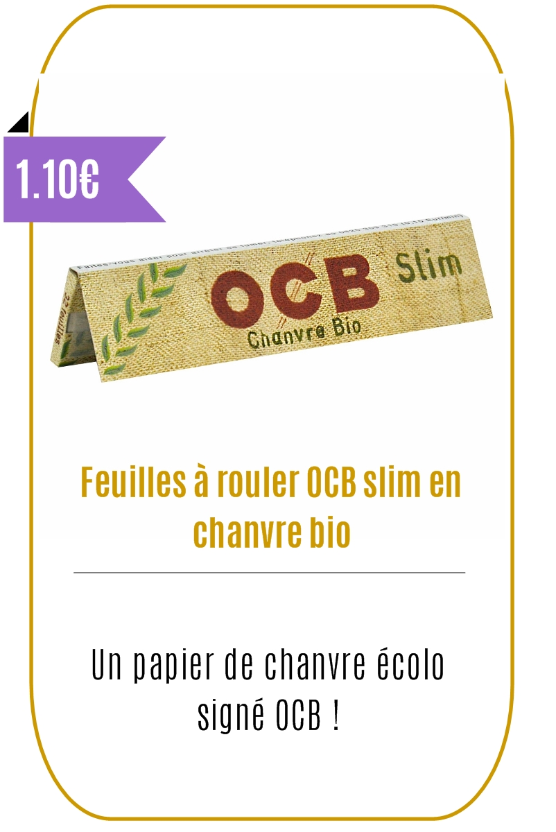 Boutique CBD -Feuilles à rouler OCB slim en chanvre bio - Mouvaux
