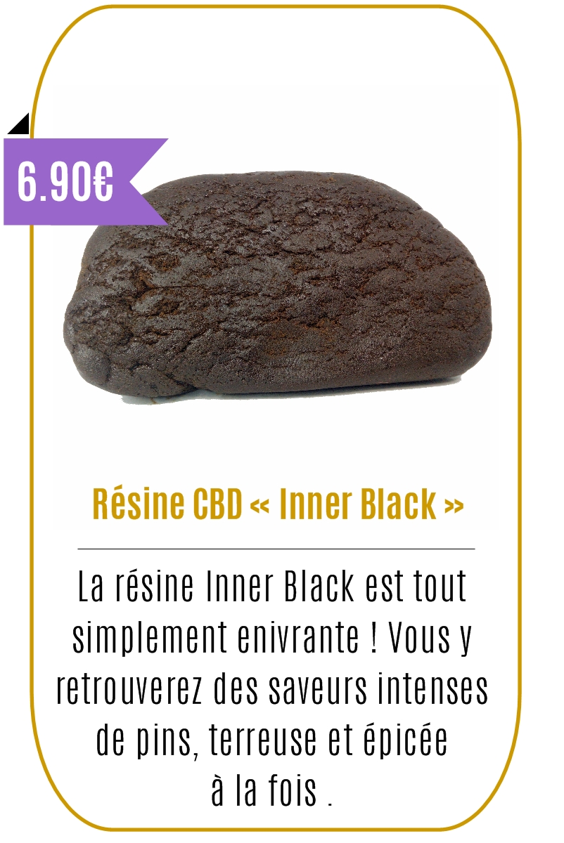 Boutique CBD -Résine CBD « Inner Black » -Mouvaux