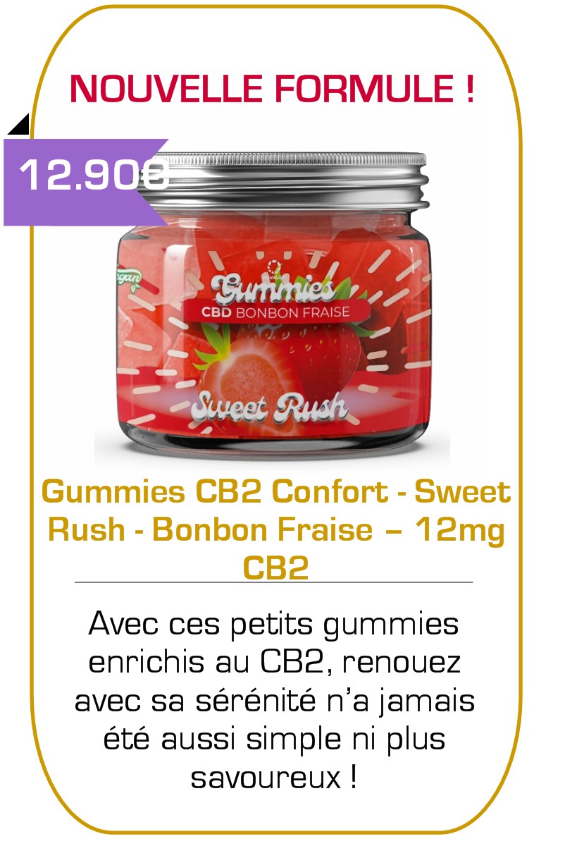 Boutique CBD -Gummies CBD Confort - Sweet Rush - Bonbon Fraise – 12mg CB2 – Sans THC – 30 gummies - Mouvaux