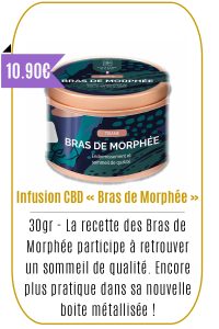Boutique CBD -Infusion CBD « Bras de Morphée » 30gr – NATURE ET CBD -Mouvaux